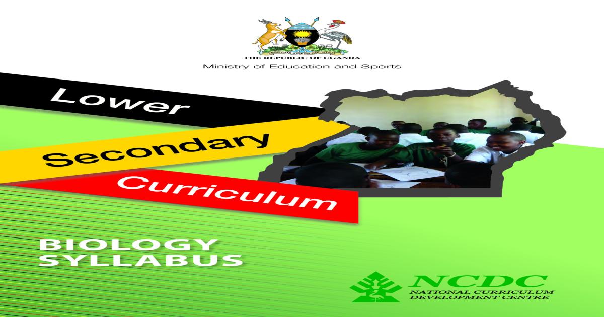 UCE Biology Syllabus (New Curriculum)