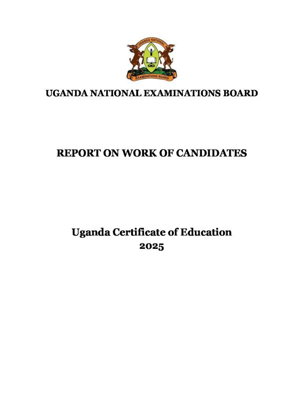 UNEB UCE Report on Candidates' Work 2025