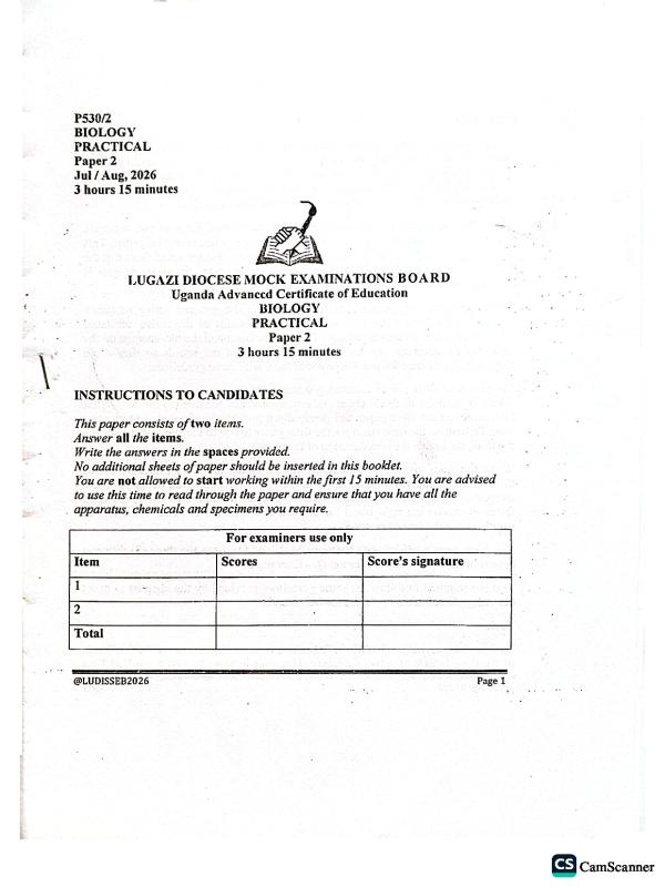 Lugazi Diocese S6 Biology Paper 2 Practical Mock Exam 2026