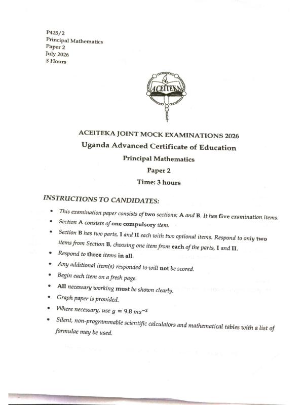 UACE Mathematics 2 Mock Paper - Aceiteka