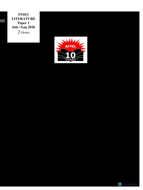 AITEL Senior Five Literature in English Paper 1 End of Term II Exam 2026