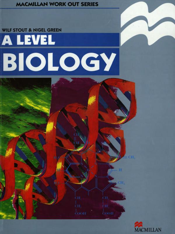 A Level biology by W.Stout and Green