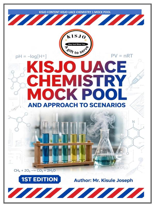 KISJO Mock Pool UACE Chemistry Paper 1 and Guide Notes 2026