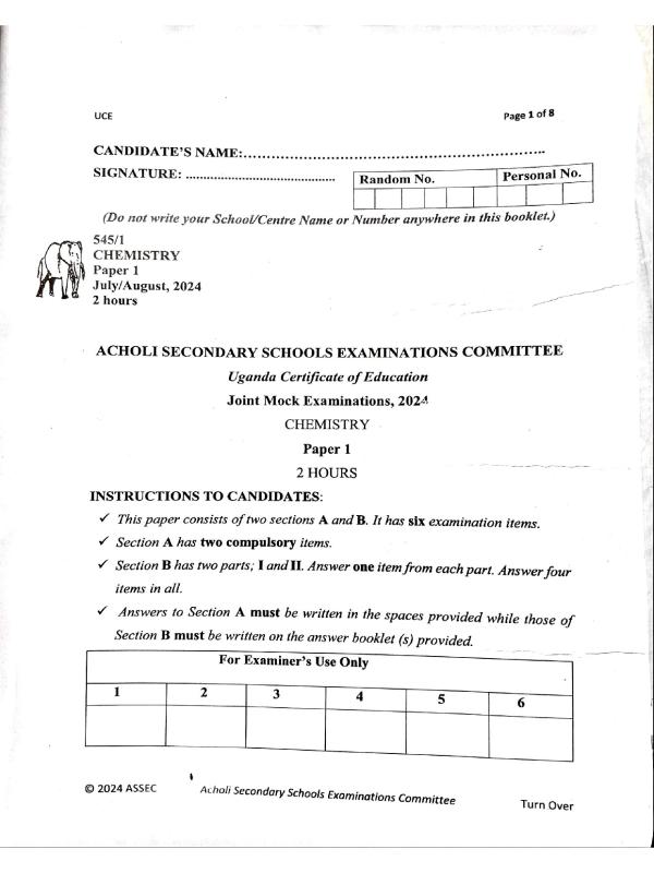 Acholi Secondary School Examination Committee UCE Chemistry Paper 1 (545/1) Mock Past Paper 2024