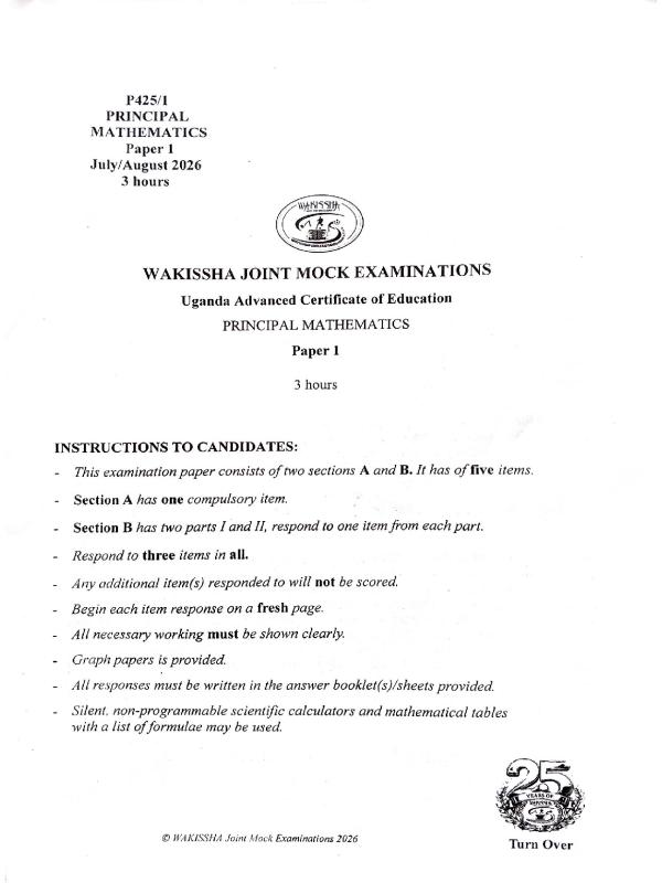 UACE Principal Mathematics Wakissha Joint Mock Examinations 2026