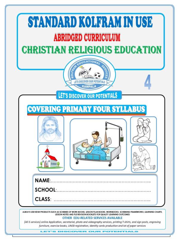 P.4 Christian Religious Education (CRE) Notes   KOLFRAM Work book