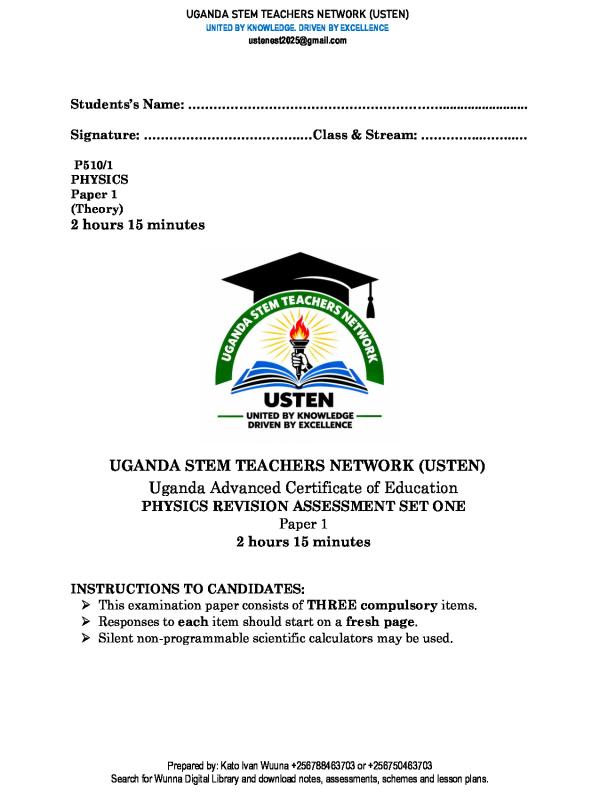 S.6 Physics Paper 1 Revision Assessment Set One   USTEN