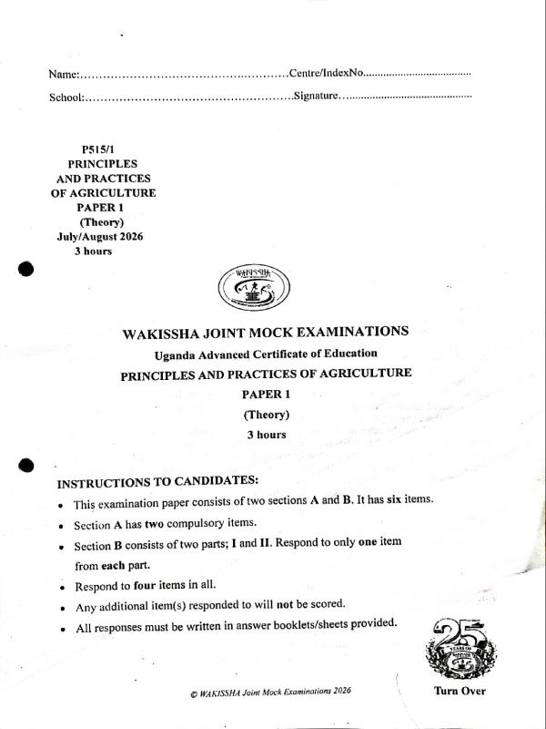 Wakisha Agriculture Paper 1 - Mock Exam Questions - EduAid Uganda